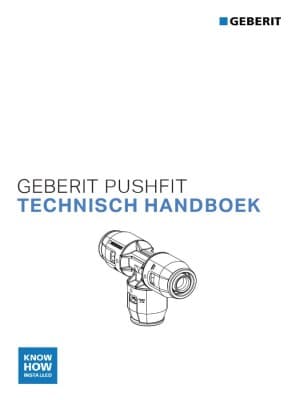 Technisch handboek - Geberit PushFit Technisch handboek - Geberit PushFit